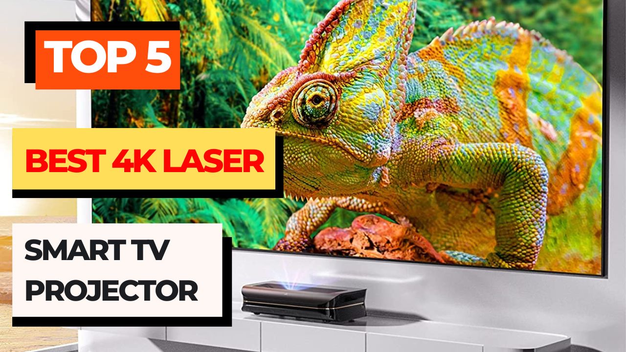 TOP 5 Best 4K Laser Smart TV Projector