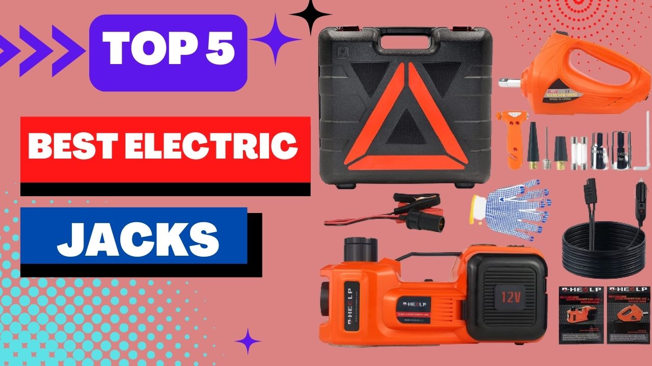 TOP 5 Best Electric Jacks