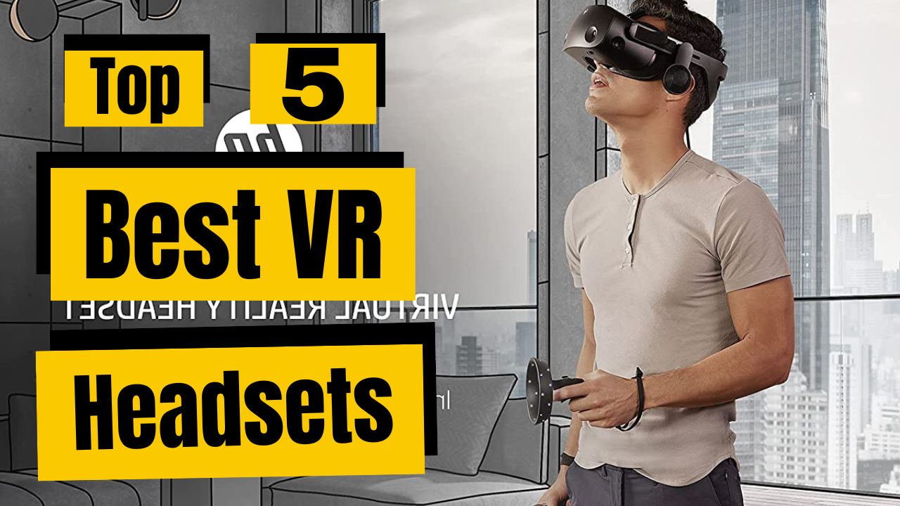 Top 5 Best VR Headsets || VR Headsets 2023