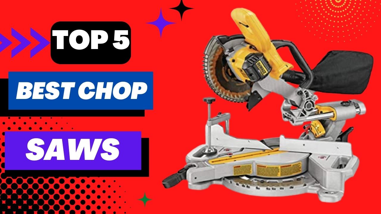 best chope saws - Copy