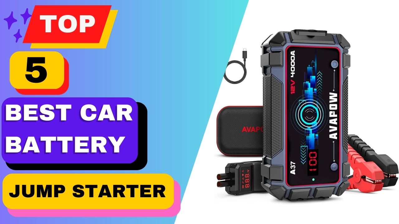 Top 5 Best Car Battery Jump Starter