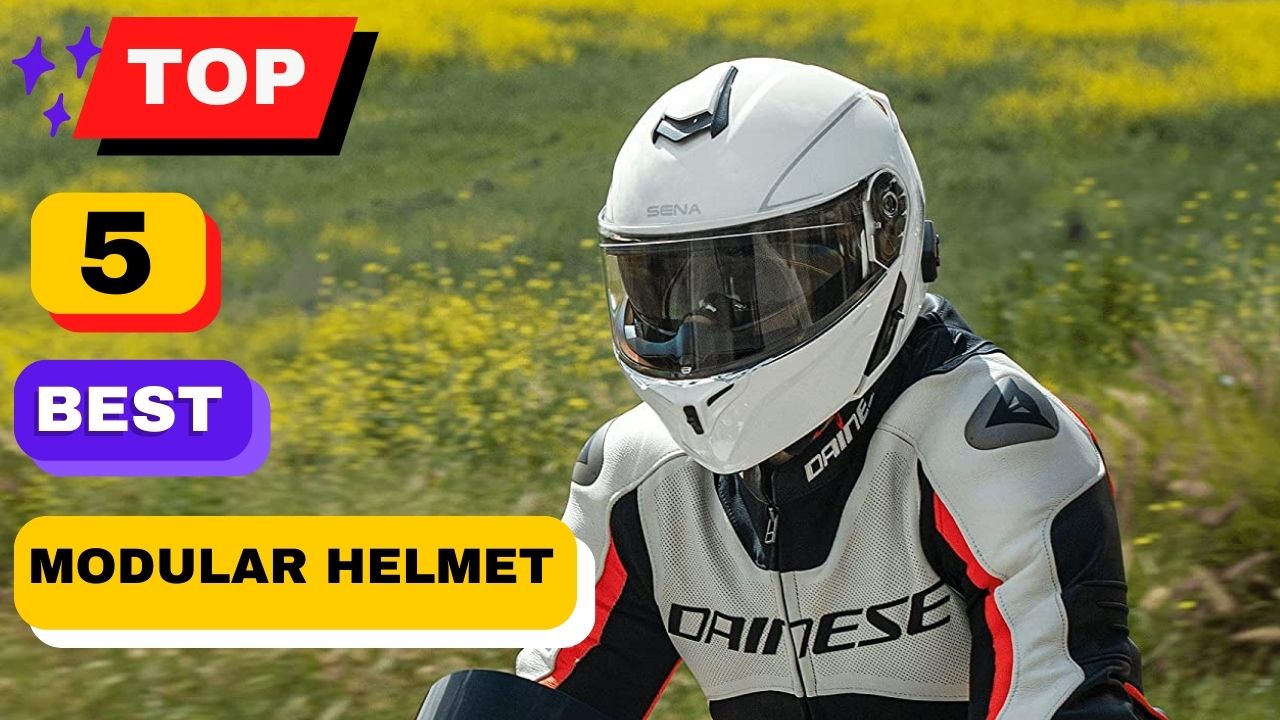 Top 5 Best Modular Helmet