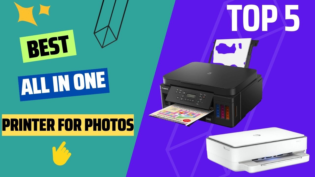 Best all in one printer for photos | Top 5 review 2023
