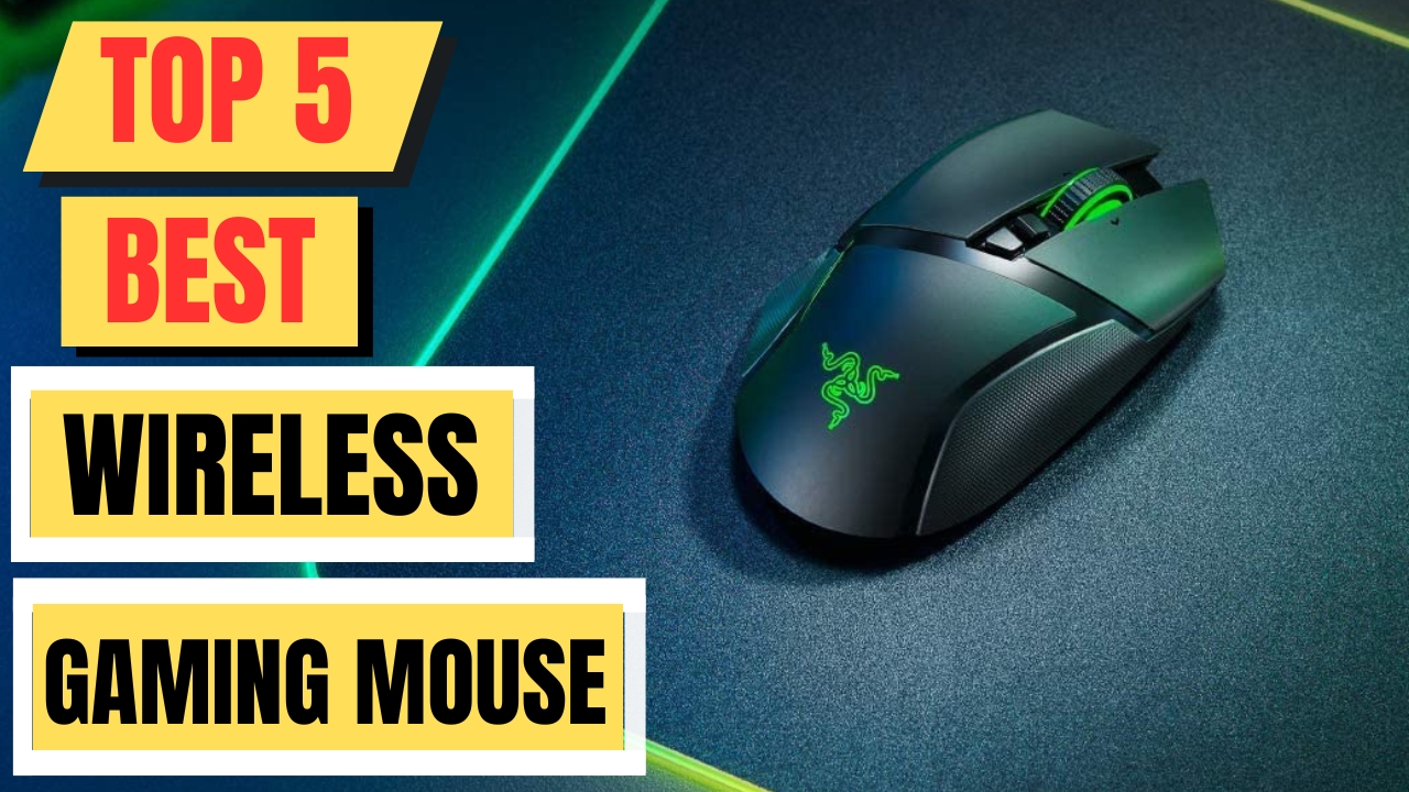 Top 5 Best Wireless Gaming Mouse