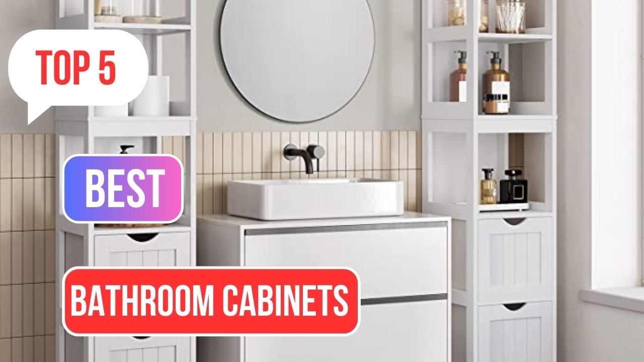 Best Bathroom Cabinets for 2023  Top 5 Bathroom Cabinets Review & Comparison