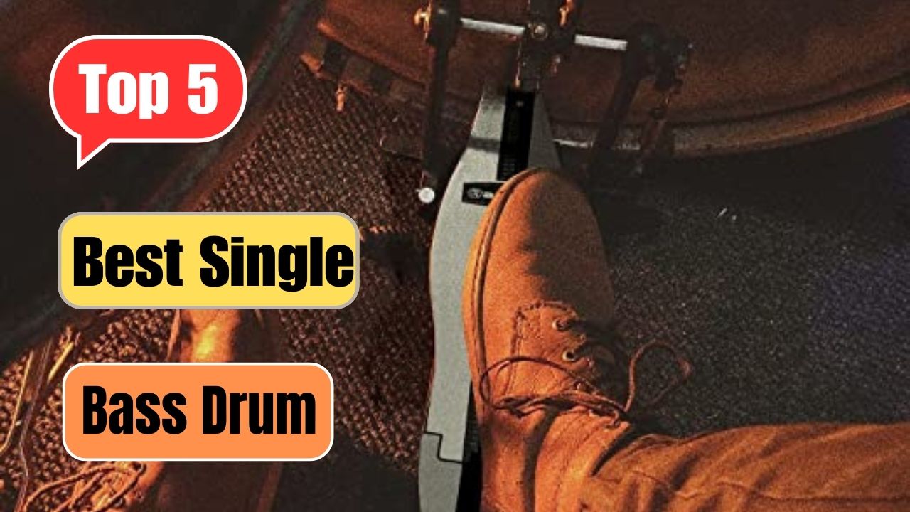 Best Single Bass Drum of 2023  Best 5 Pedals Bass Drum
