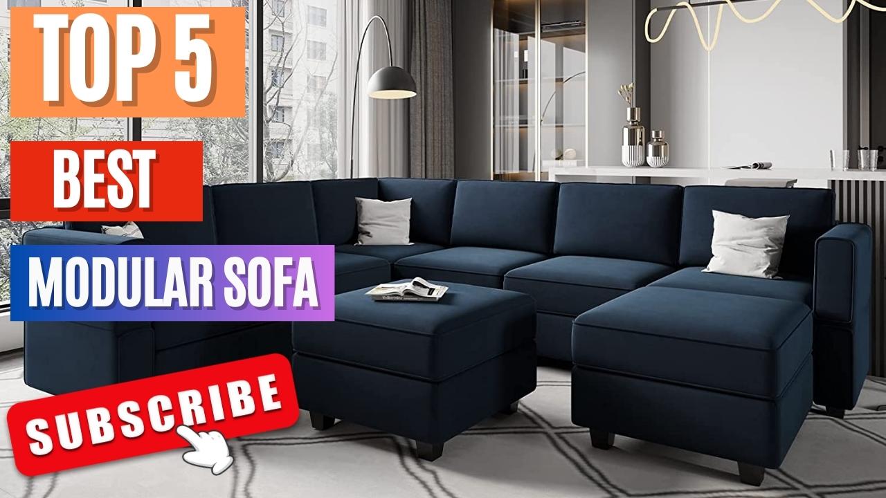 Top 5 Best Modular Sofa