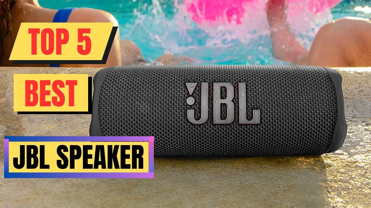 Top 5 Best Jbl Speaker